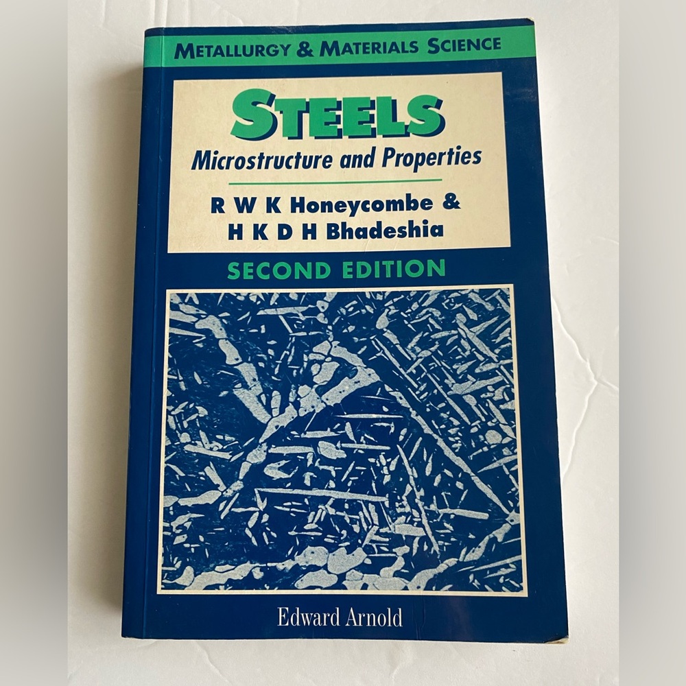 Metallurgy & materials science Steels microstructure and properties Second Edit
